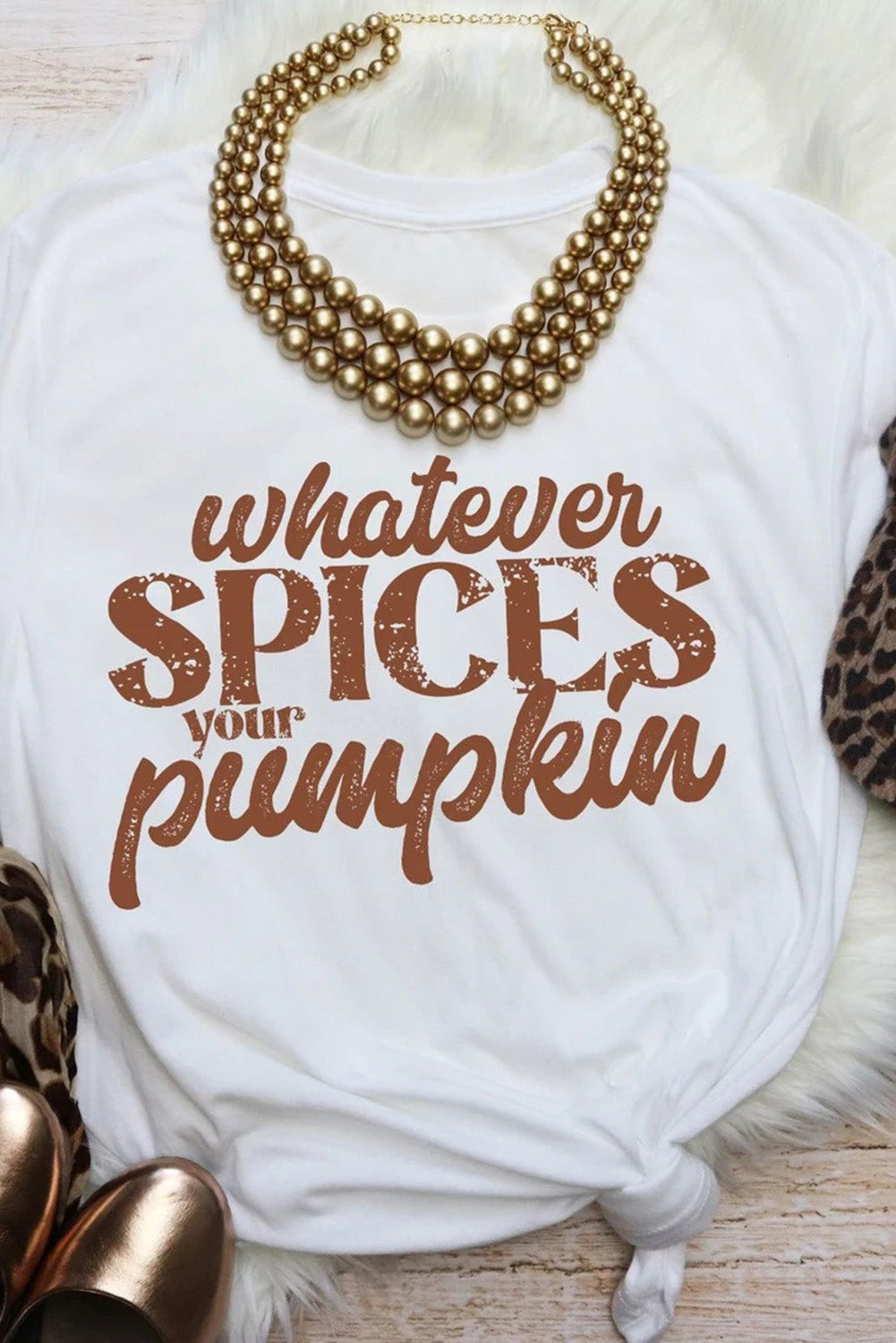 White Whatever Spices Your Pumpkin Letter Print Graphic Tee